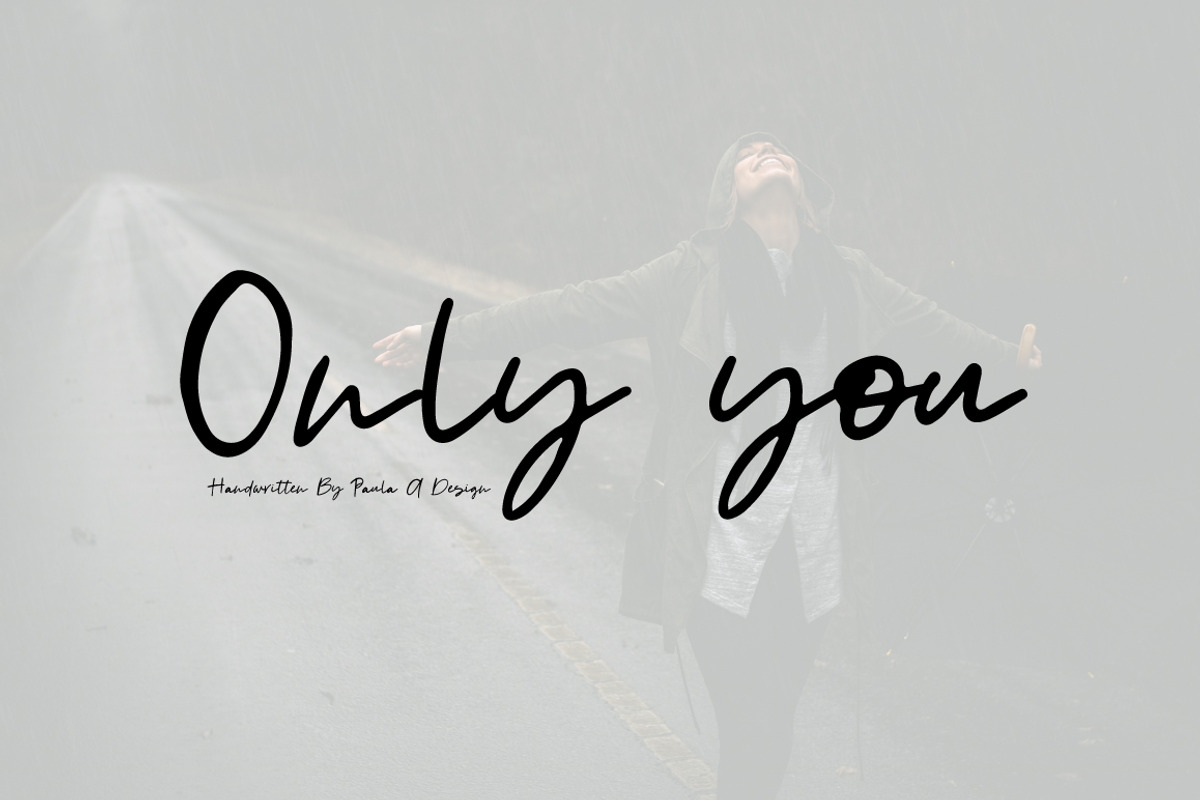 Only you | Handwritten Font