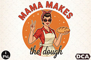 Funny Sourdough,Mama Makes the Dough, an Illustration by DreamCafeArt (Thumbnail 1 of 7)