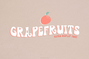 Grapefruits | A Retro Display Font, a Script Font by Michèle Kae