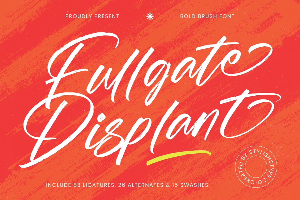 Fullgate Displant Bold Brush Font, a Script Font by stylishtype.co (Photo 1 of 20)
