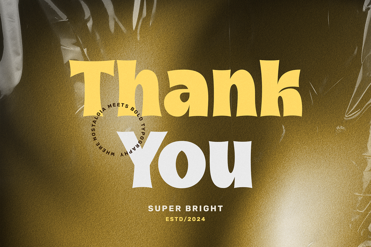 Super Bright - Classic Display Font, a Font by Ali Hamidi (Photo 10 of 10)