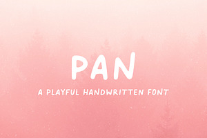 Pan // A Playful Handwritten Font