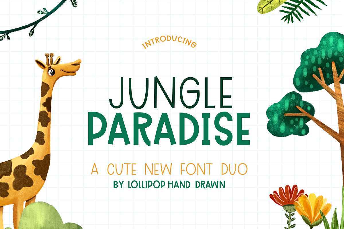 Jungle Paradise Font, a Font by Lollipop Hand Drawn (Photo 1 of 7)