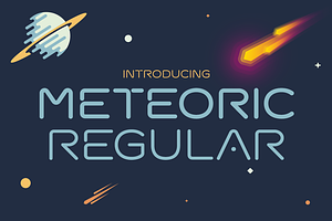 Meteoric Regular Font