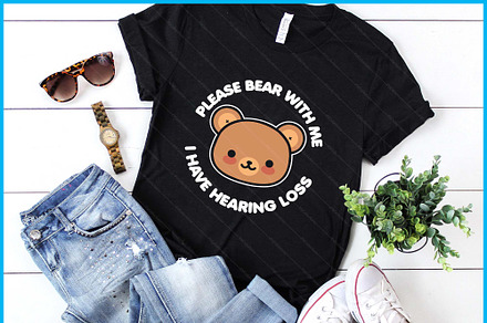 Bear With Me I Have SVG PNG