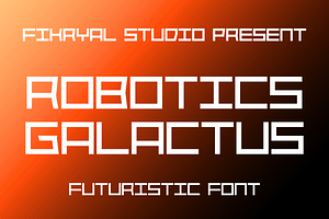 Robotics Galactus Futuristic Font