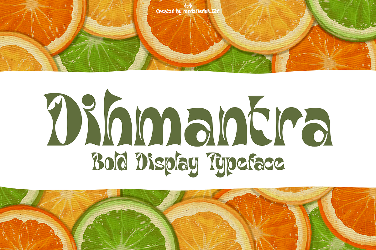 Dihmantra Bold Display Typeface, a Font by madeDeduk (Photo 1 of 10)