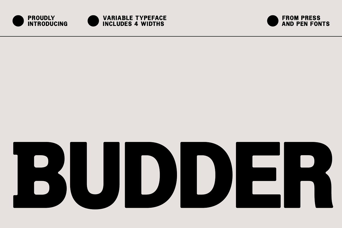 Budder - Variable Typeface Family, a Font by Press & Pen (Photo 1 of 12)