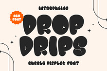 Dropdrips Bubble Display Font