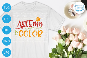 Autumn Is My Favorite Color SVG