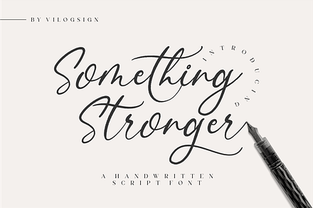 Something Stronger Handwritten Font