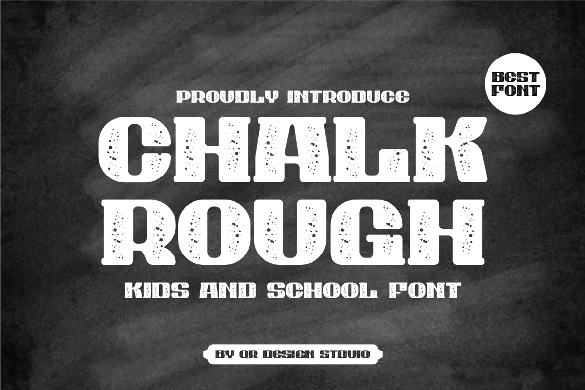 Chalk Rough - Kids & School Font, a Serif Font by QR Design Studio (Photo 1 of 8)