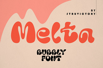 Melta - Bubble Groovy Font, a Sans Serif Font by Struvictory.art