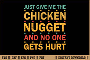 Just Give Me The Chicken Nugget SVG, a Seasonal Illustration by Handy Arts Studio (Thumbnail 1 of 3)