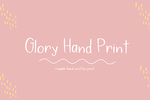 Glory Hand Print - Handwriting Font