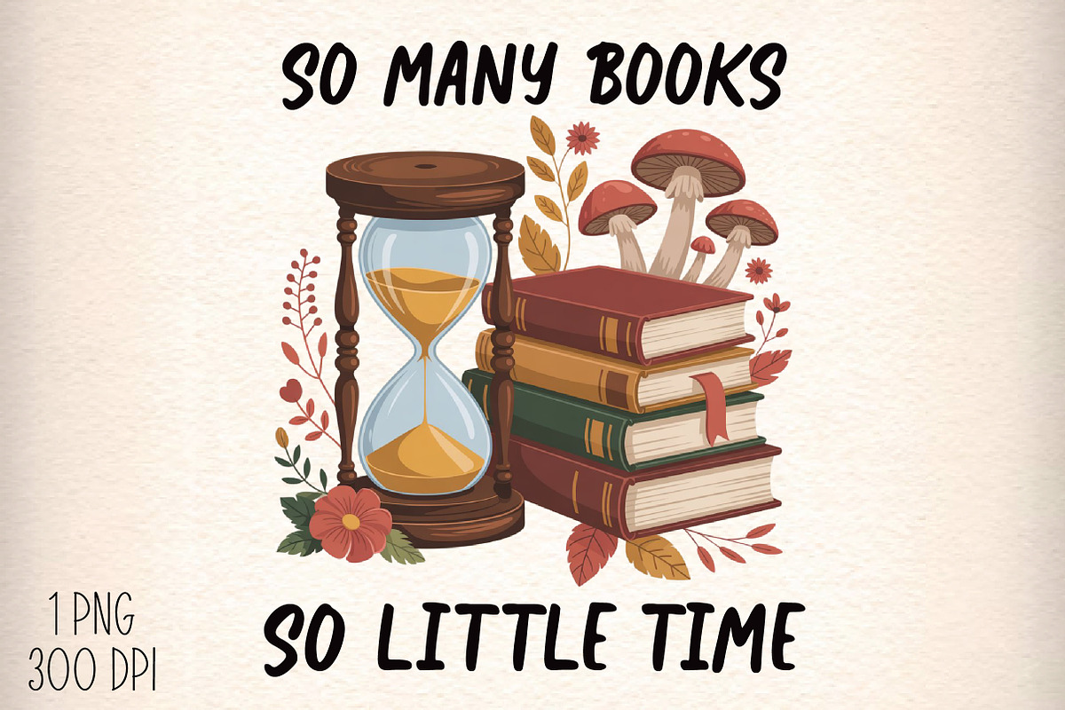 So Many Books Png Sublimation, an Illustration by Daily.Designs (Photo 1 of 5)