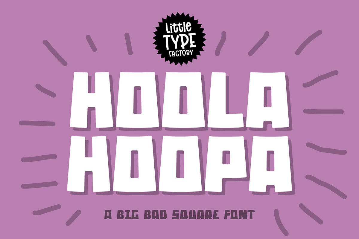 Hoola Hoopa | a big, fun impact Font, a Sans Serif Font by Little Type Factory (Photo 11 of 11)