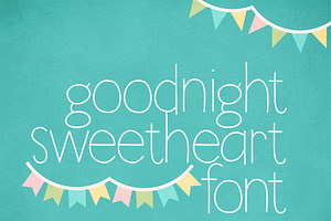 Goodnight Sweetheart Font