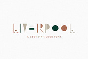 Liverpool | A Geometric Logo Font, a Sans Serif Font by Jen Wagner Co (Thumbnail 1 of 9)