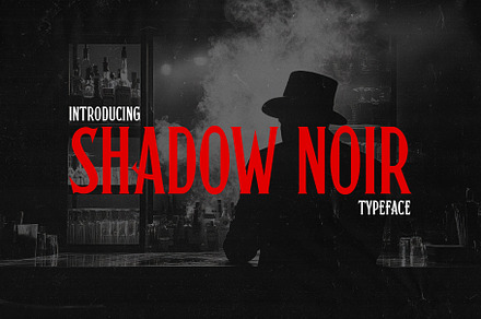 Shadow Noir Typeface, a Serif Font by HipFonts