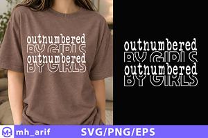 Outnumbered by Girls SVG PNG