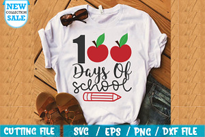 100 Days Of School SVG