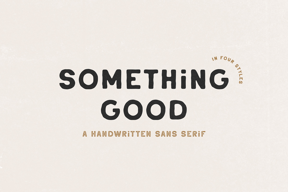 Something Good - Handwritten Sans