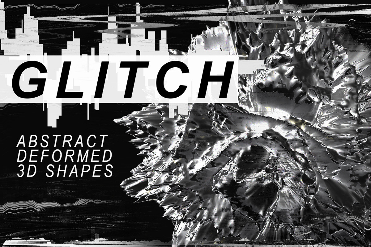 GLITCH - Abstract deformed 3D shapes, an Object Graphic by ghost friend's shop (Photo 1 of 2)