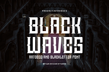 Black Waves - Artdeco & Blackletter