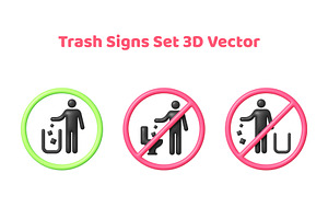 Trash sign set 3D Vector, an Object Illustration by Soifer Design