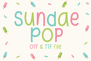 Sundae Pop | Handwriting font, a Handwritten Font by LivelyAutumn11.11