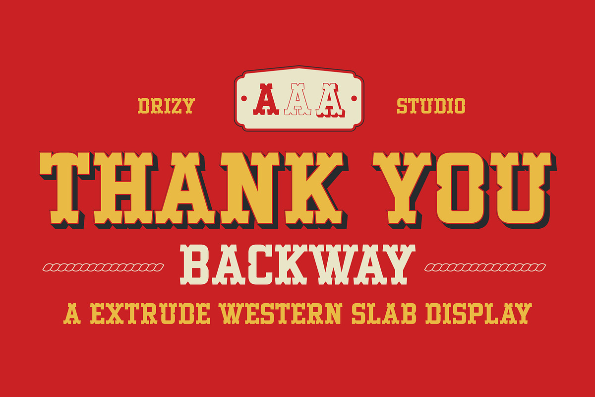 Backway – Extrude Western Slab Font, a Slab Serif Font by Drizy (Photo 10 of 10)
