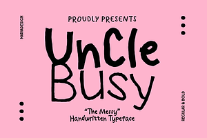 Uncle Busy - Messy Handwritten, a Handwritten Font by Marvadesign