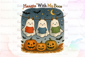 Ghost Hangin with My Boos Halloween, an Illustration by Sublimation Artist