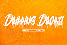 Dripping Drops - Graffiti Font