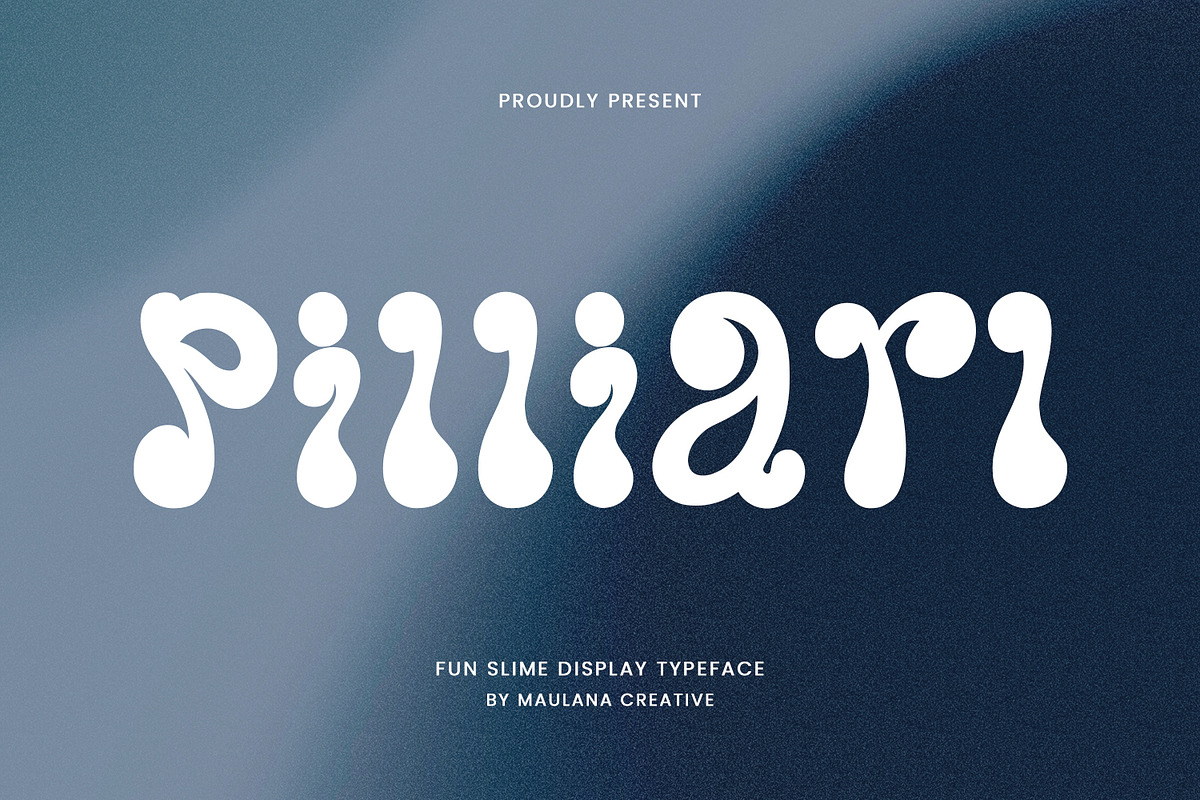 Pilliarl Fun Slime Display Font, a Handwritten Font by Maulana Creative (Photo 1 of 7)