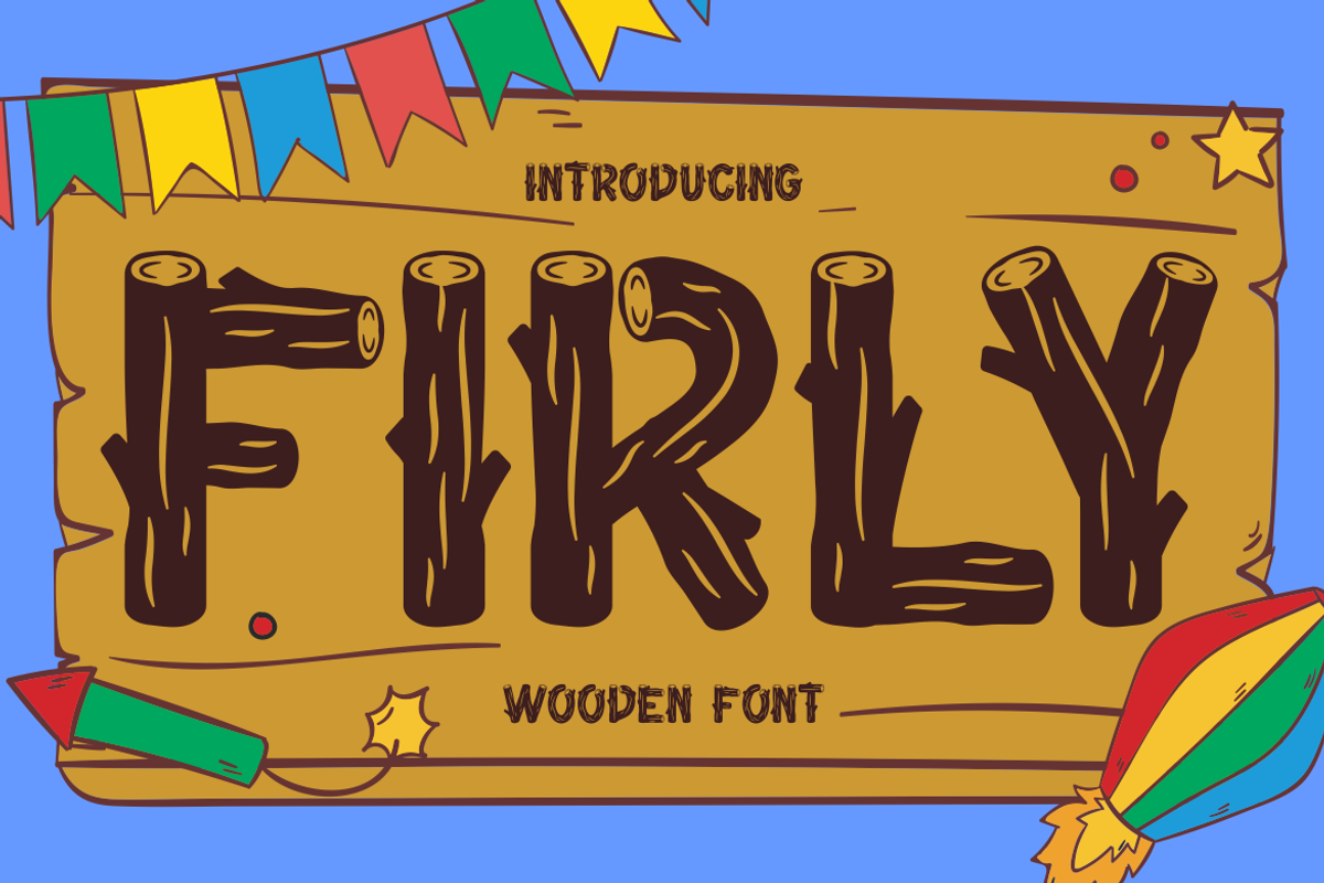 Firly Wooden Font, a Font by PutraCetol Studio (Photo 1 of 5)