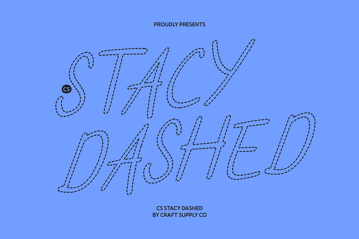 CS Stacy Dashed, a Handwritten Font by Craft Supply Co. (Photo 1 of 8)