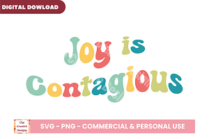 Joy Is Contagious SVG Cut Files