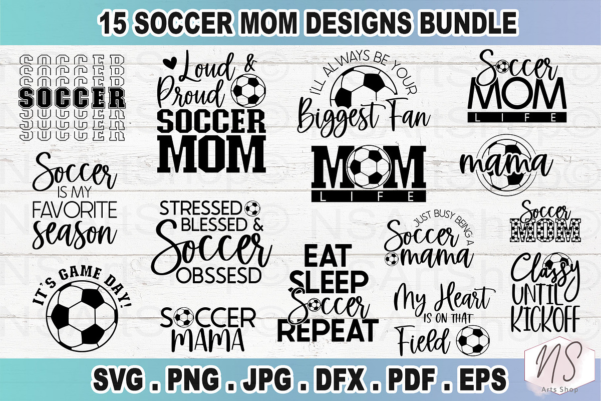 Soccer Mom SVG Bundle, a Graphic by NS Arts Shop (Photo 1 of 4)