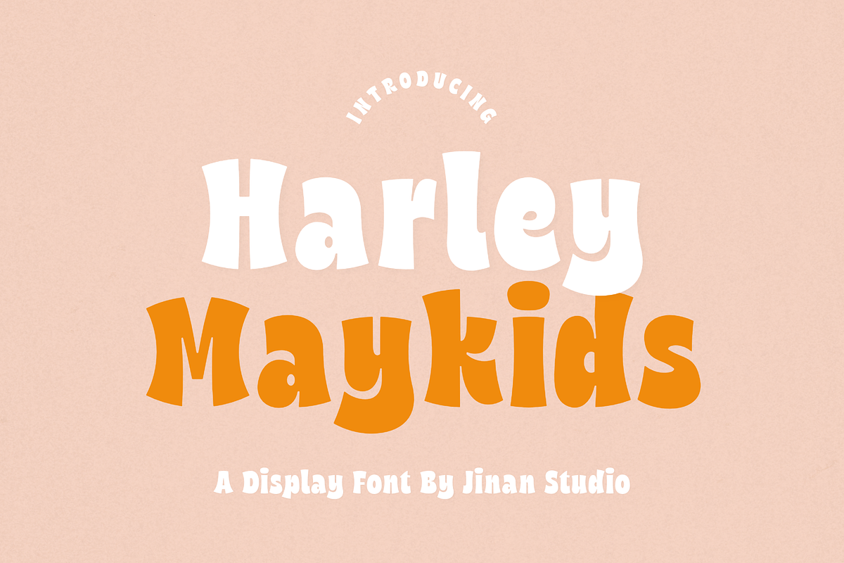 Harley Maykids - A Display Font, a Sans Serif Font by Ainun Jinan (Photo 1 of 9)