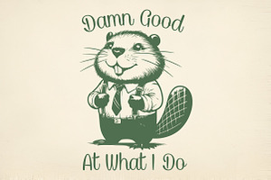 Hardworking Beaver Funny Quote, an Illustration by Pixels.Craft