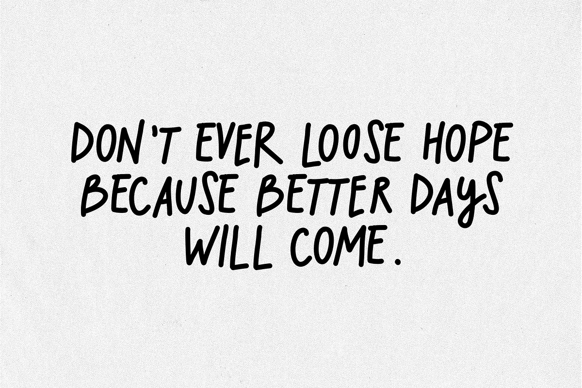 Better Days Marker Font, a Script Font by George Bourle (Photo 2 of 9)