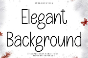 Elegant Background, a Sans Serif Font by FreshTypeINK (Thumbnail 1 of 6)
