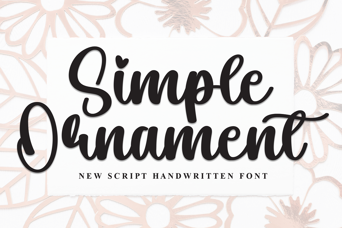 Simple Ornament | Script Font, a Handwritten Font by Scratchones (Photo 1 of 8)