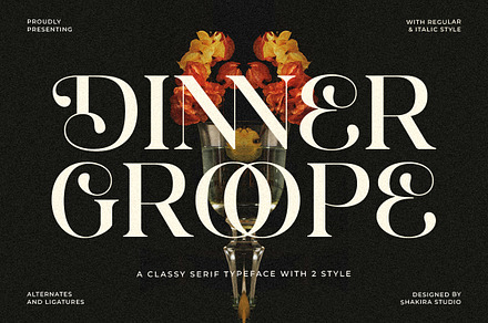 Dinner Grope - Classy Display Serif, a Serif Font by Shakira Studio
