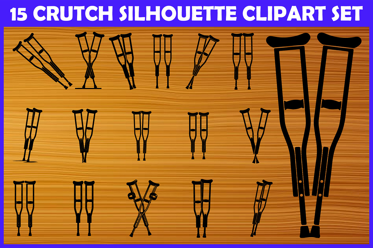 15 Crutch Silhouette Clipart Set, an Illustration by musafir_fashion (Photo 1 of 4)