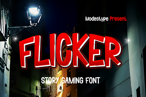 Flicker - Story Gaming Font