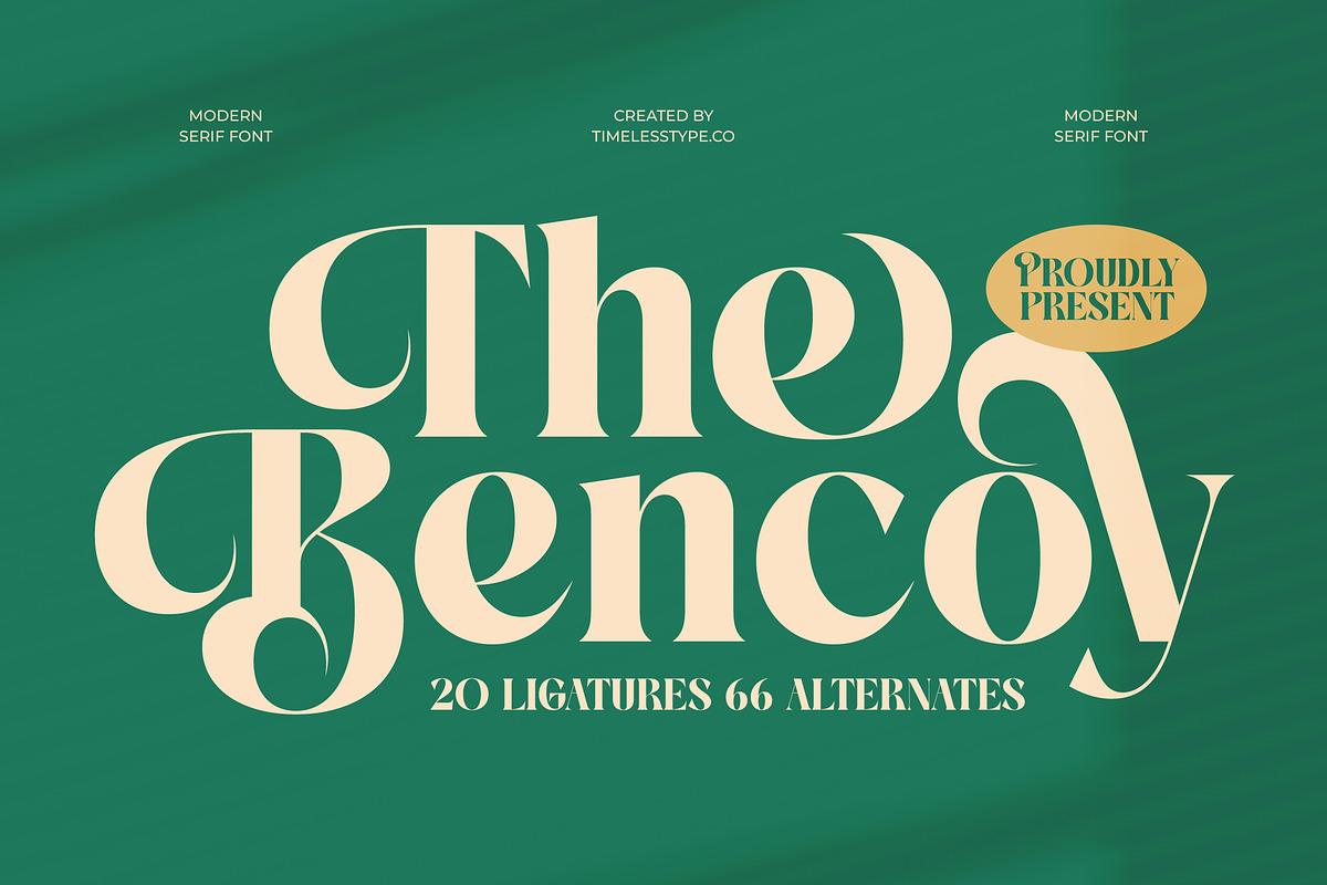 The Bencoy Modern Serif Display, a Serif Font by timelesstype.co (Photo 1 of 20)
