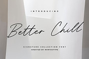 Better Chill Signature Font, a Handwritten Font by RantautypeStudio (Thumbnail 1 of 13)